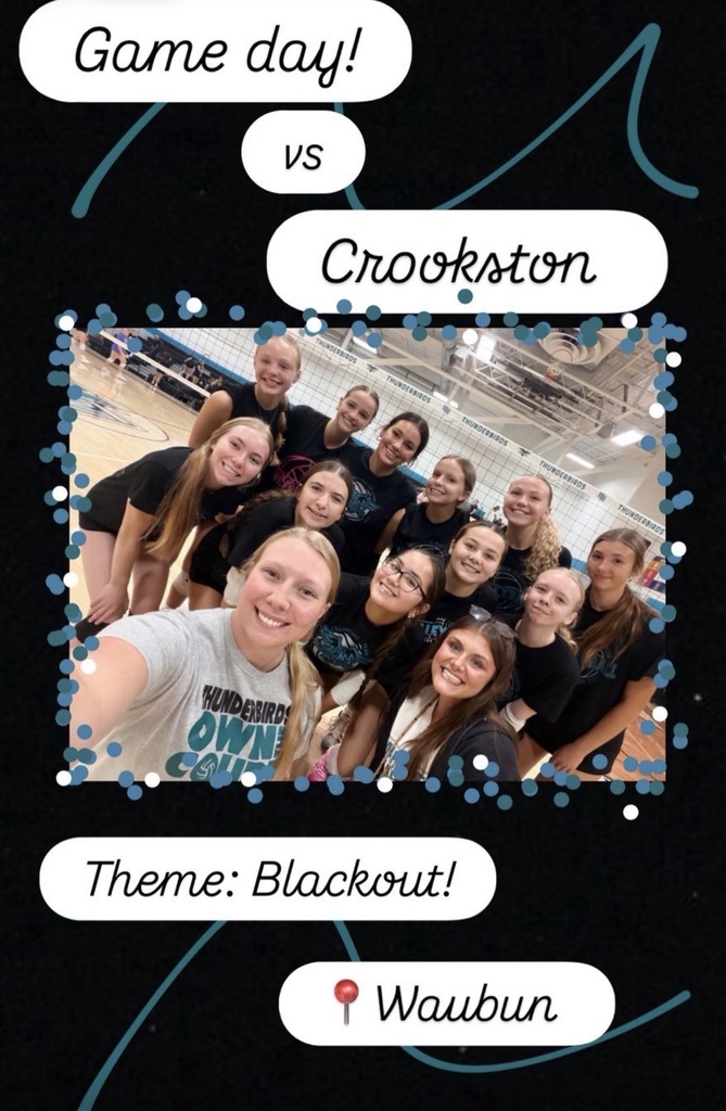 Game day graphic for Mahnomen Thunderbirds volleyball vs. Crookston in Waubun. The graphic features a team photo of the Thunderbirds volleyball players and coaches in a gym. The game-day theme is “Blackout,” encouraging fans to wear black.