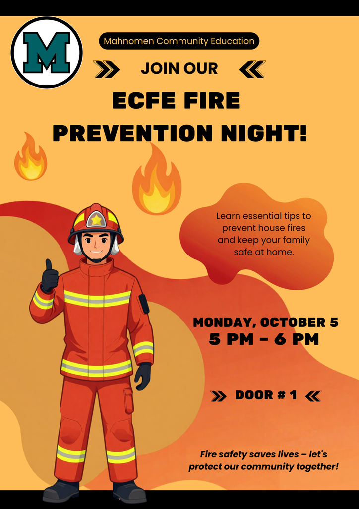Orange Mahnomen Community Education flyer featuring a firefighter. ECFE Fire Prevention Night is Monday, October 5 from 5–6 PM at Door 1 and will focus on fire safety and prevention.