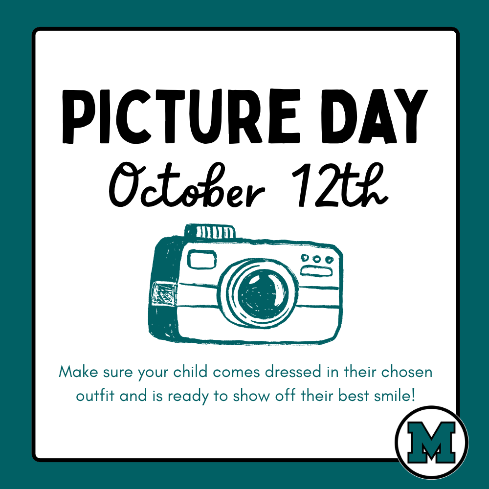 Picture Day October 12th. Make sure your child comes dressed in their chosen outfit and is ready to show off their best smile.