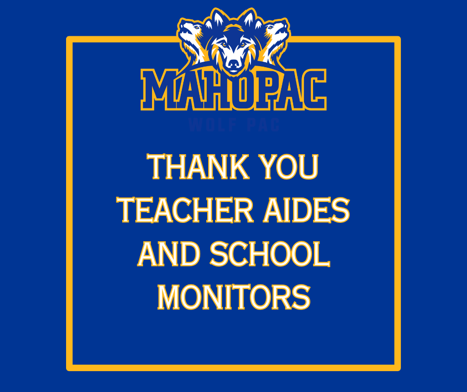Thank you Teacher Aides and School Monitors