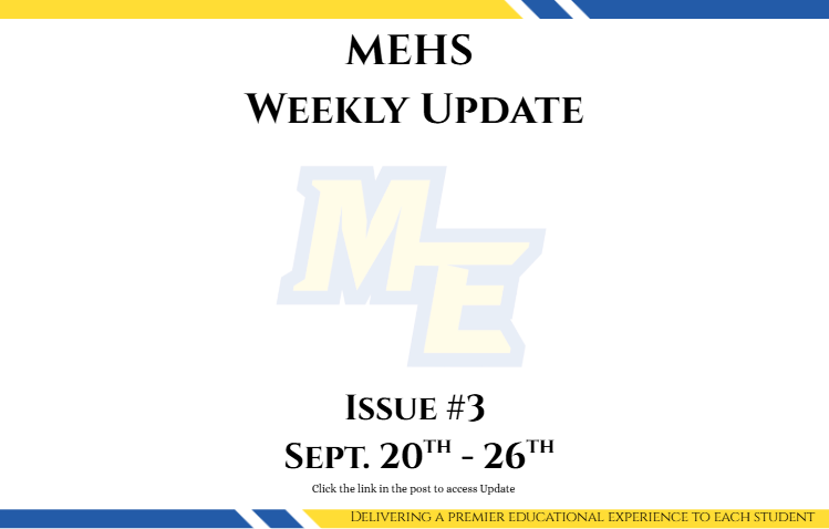MEHS Weekly Update #3