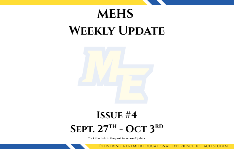MEHS Weekly Update #4