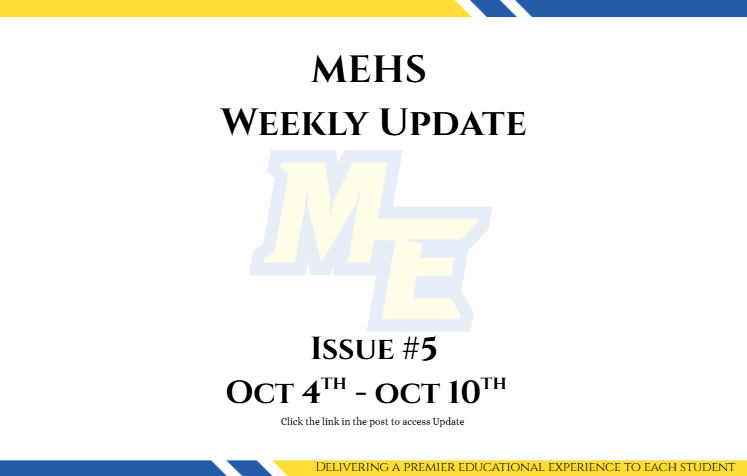 MEHS Weekly Update #5