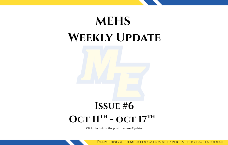 MEHS Weekly Update #6