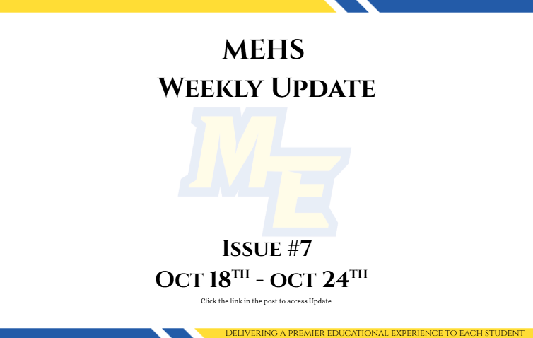 MEHS Weekly Update #7