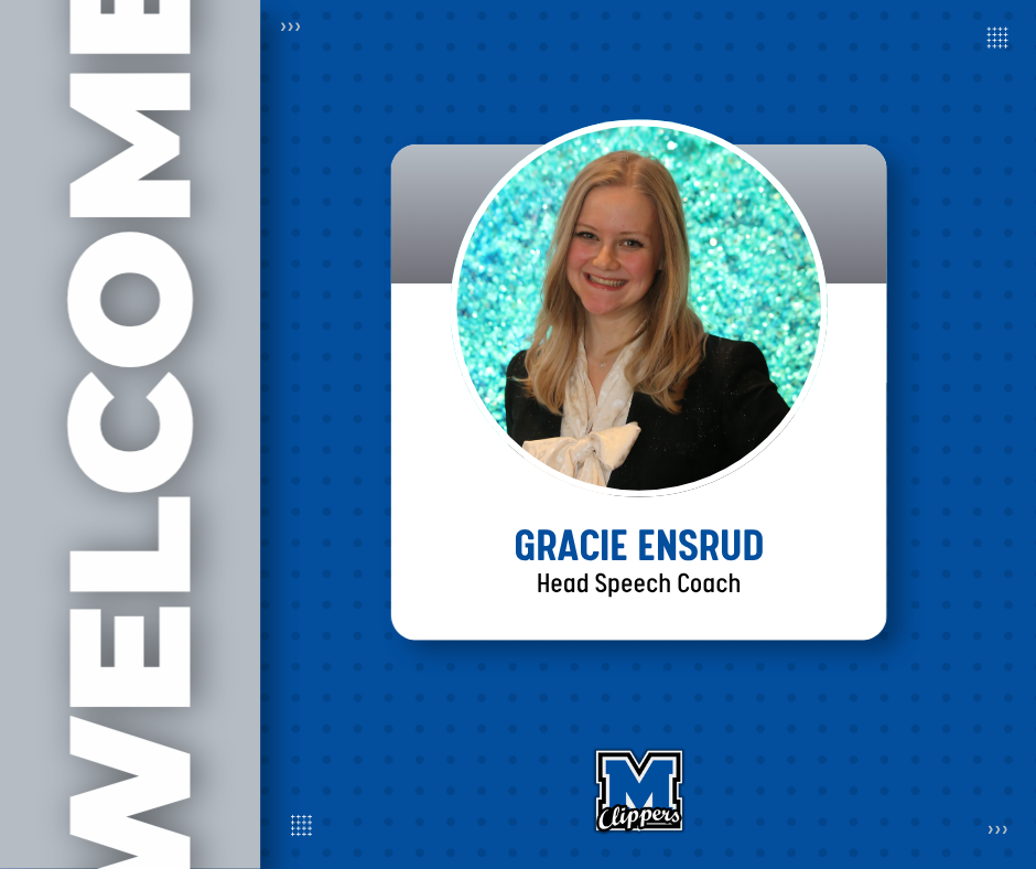 Gracie Ensrud will be the head speech coach at MPS.