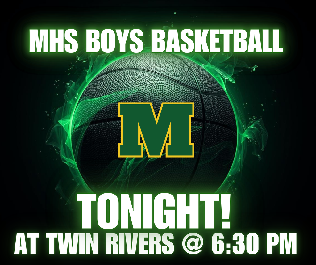 MHS Basketball TONIGHT