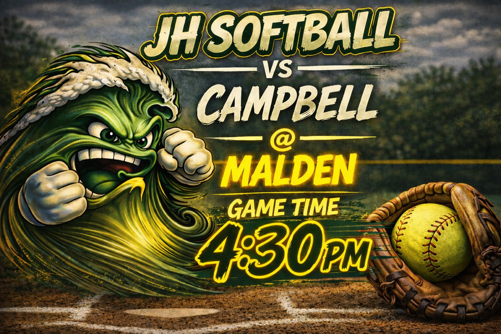 JH Softball vs Campbell @ Malden Game Time 4:30 PM