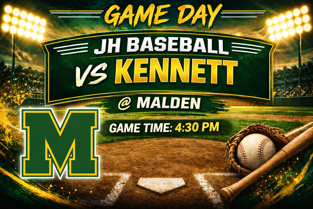 JH BASEBALL VS KENNETT @ MALDEN 4:30