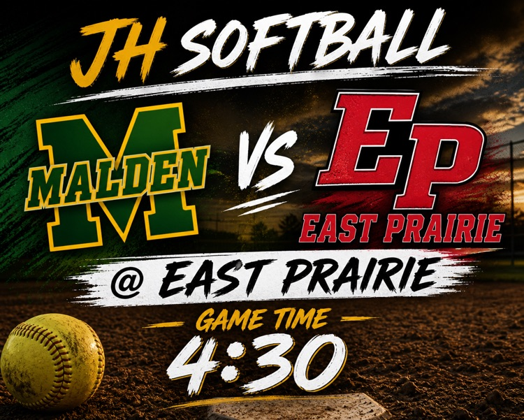 JH Softball vs East Prairie @ East Prairie Game Time 4:30