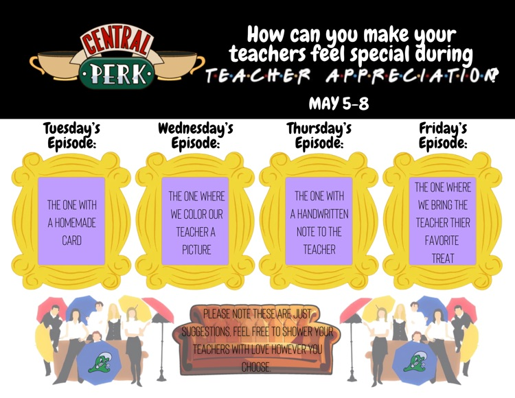 Teacher Appreciation Week: May 5–8