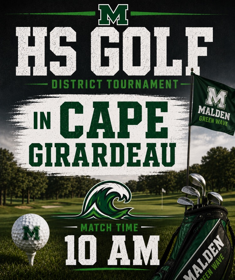 HS Golf @ District Tournament in Cape Match Time 10 AM