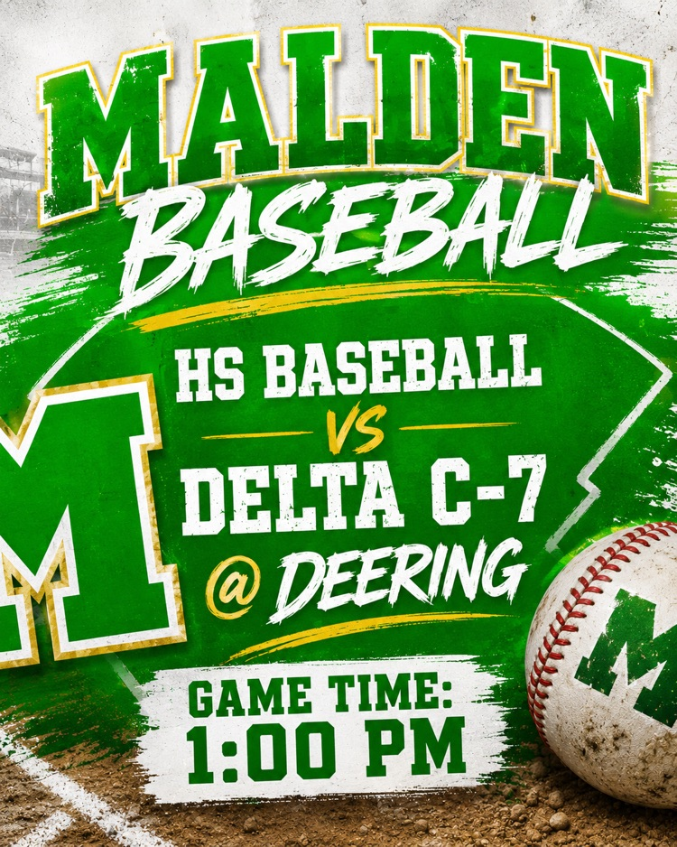 HS Baseball vs Delta C7 @ Deering Game Time 1:00 PM