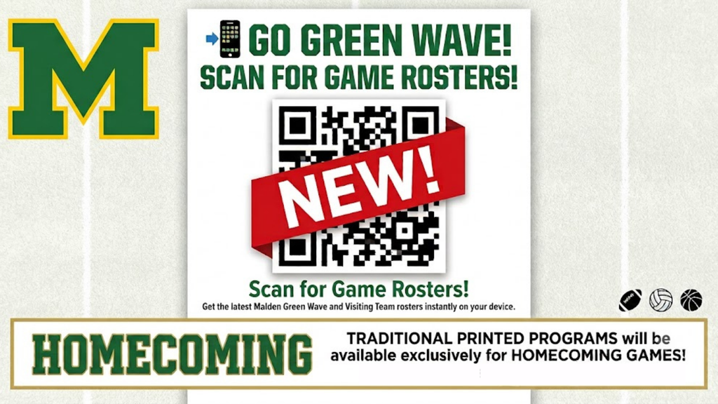 Graphic announcing digital game rosters for Malden Green Wave. Features a large green and yellow "M" logo in the top left, a QR code in the center with a red ribbon reading "NEW!", and text above reading "GO GREEN WAVE! SCAN FOR GAME ROSTERS!" A banner across the bottom states "HOMECOMING: TRADITIONAL PRINTED PROGRAMS will be available exclusively for HOMECOMING GAMES!
