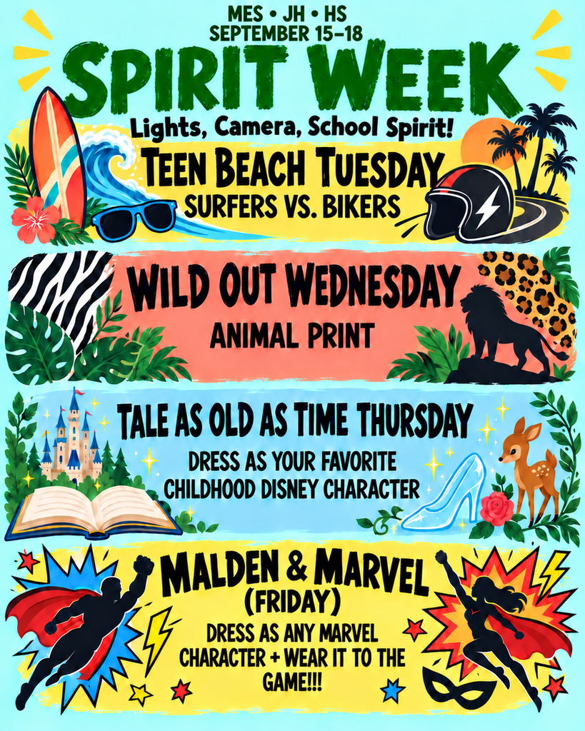 Colorful Homecoming Spirit Week graphic for Malden Elementary, Junior High, and High School, September 15–18. The theme is “Lights, Camera, School Spirit!” Tuesday is Teen Beach Tuesday—Surfers vs. Bikers. Wednesday is Wild Out Wednesday—wear animal print. Thursday is Tale as Old as Time Thursday—dress as your favorite childhood Disney character. Friday is Malden & Marvel—dress as any Marvel character and wear it to the game. The graphic includes colorful beach, animal-print, fairytale, and superhero illustrations.