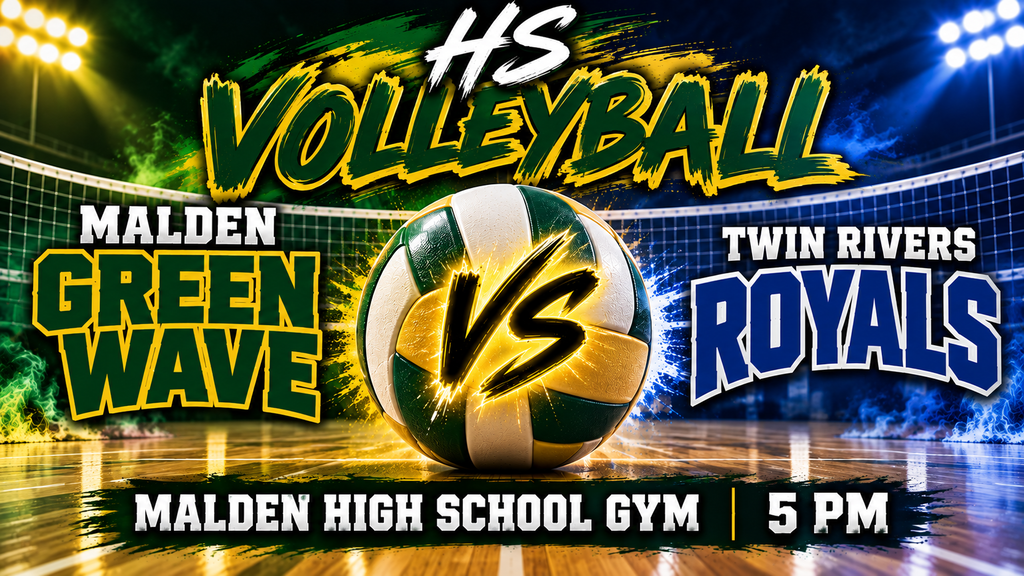HS Volleyball game graphic featuring the Malden Green Wave in green and yellow versus the Twin Rivers Royals in blue and white. A volleyball with a glowing yellow VS is centered on a gym court. The game is at Malden High School Gym at 5 PM.