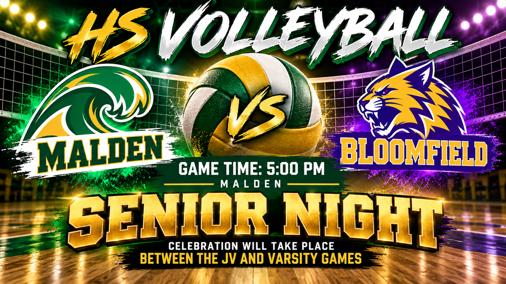 Alt text: HS Volleyball Senior Night graphic for Malden vs. Bloomfield at Malden. Game time is 5:00 PM. Malden is represented in green and gold, and Bloomfield in purple and gold, with the Wildcat facing toward Malden. Senior Night recognition will take place between the JV and Varsity games.