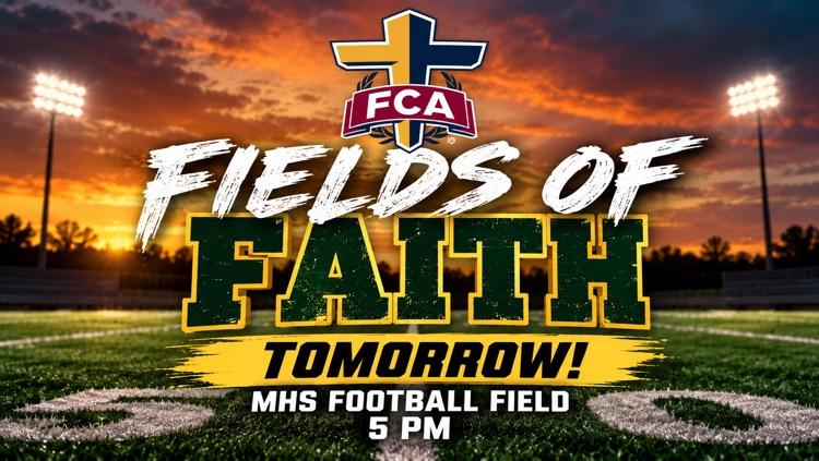 A great turn out this morning at “See you at the Pole.” Don't forget the FCA Fields of Faith is later this week! Come out to the MHS Football Field on September 27 at 5 PM!