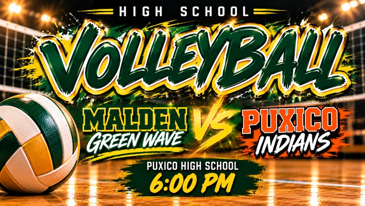 High School Volleyball game-day graphic featuring Malden Green Wave vs. Puxico Indians at Puxico High School. Game time is 6:00 PM.
