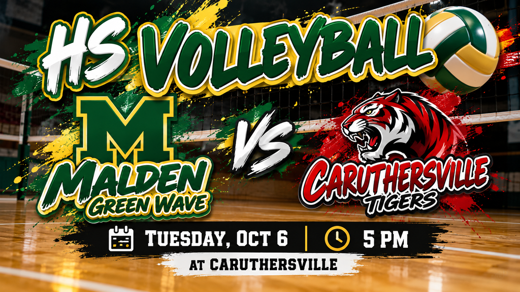 High School Volleyball game graphic featuring the Malden Green Wave in green and gold versus the Caruthersville Tigers in red, black, and white. The game is Tuesday, October 6 at 5 PM in Caruthersville.