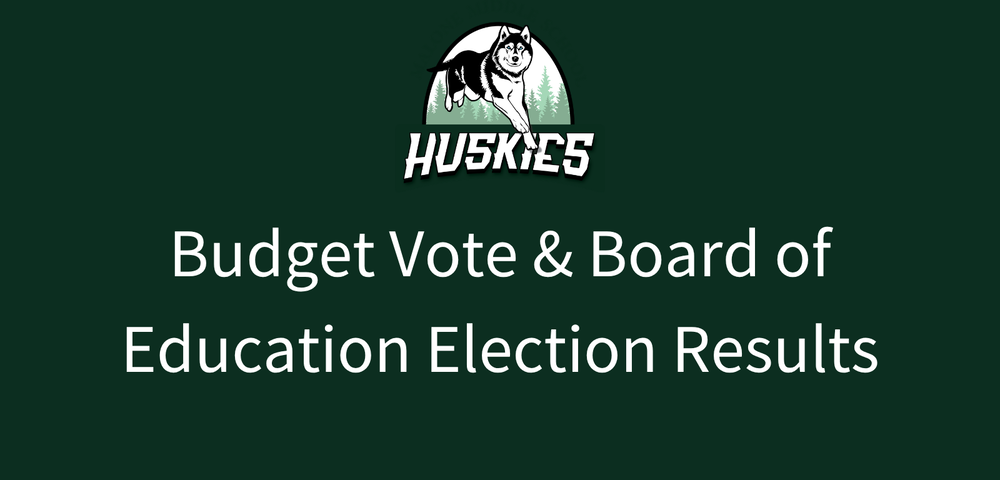 Budget vote & board of education election results.