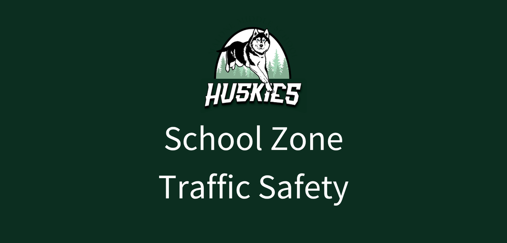 School Zone Traffic Safety
