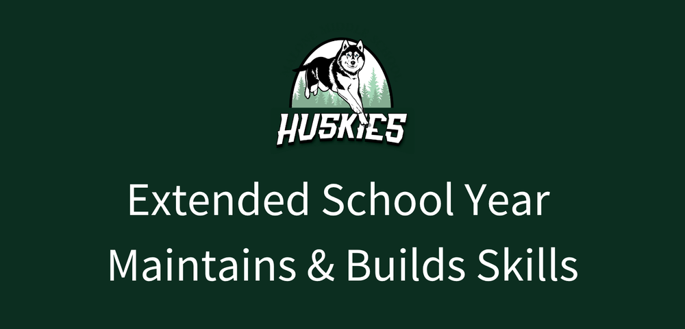 Extended School Year Maintains and Builds Skills