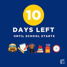 10 days left until school starts
