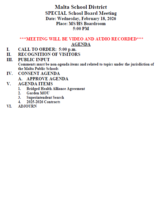 Agenda for Special Board Meeting of the Malta School District scheduled for 2.18.26