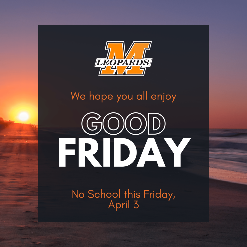 Good Friday - No School April 3