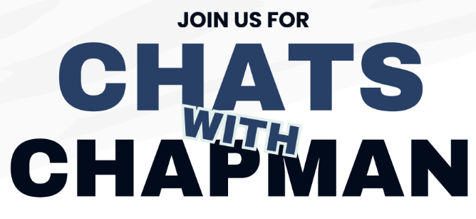 Join Us for Chats with Chapman