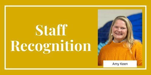 Staff Recognitions - Amy Keen