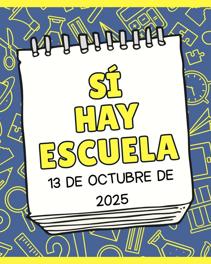 Si, hay escuela 13 de octubre de 2025