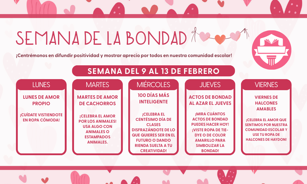 Semana De La Bondad Feb. 9-13