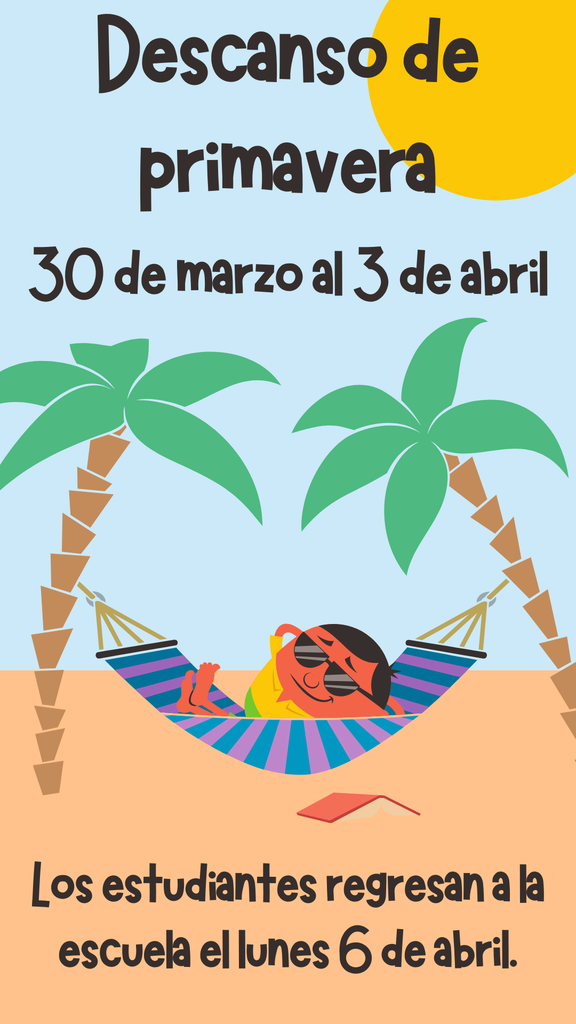 ¡Descanso de primavera son la próxima semana!