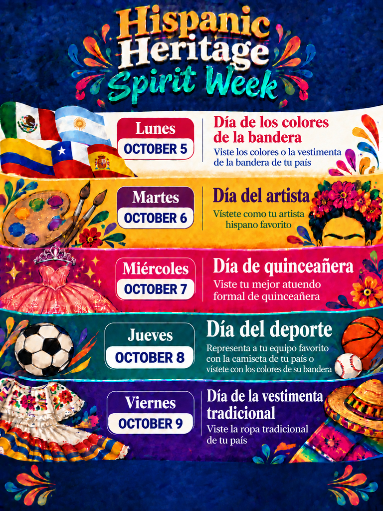 Hispanic Heritage Spirit Week 10/5-10/9
