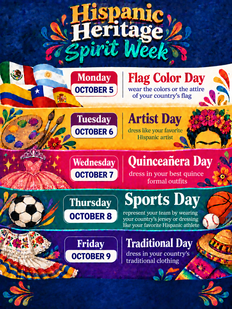 Hispanic Heritage Spirit Week 10/5-10/9