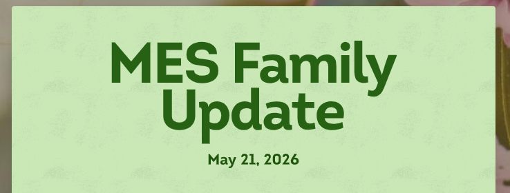 MES Family Update