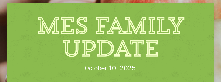 MES Family Update