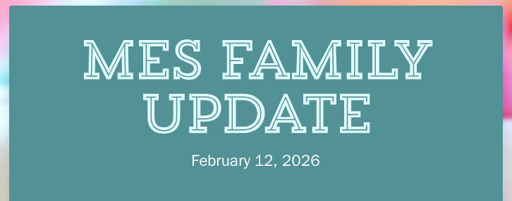 MES Family Update