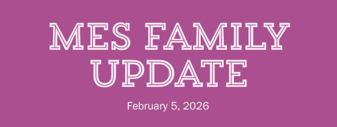 MES Family Update