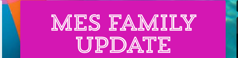 MES Family Update