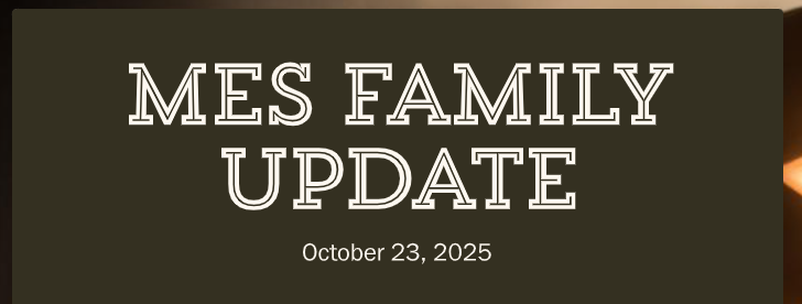 MES Family Update