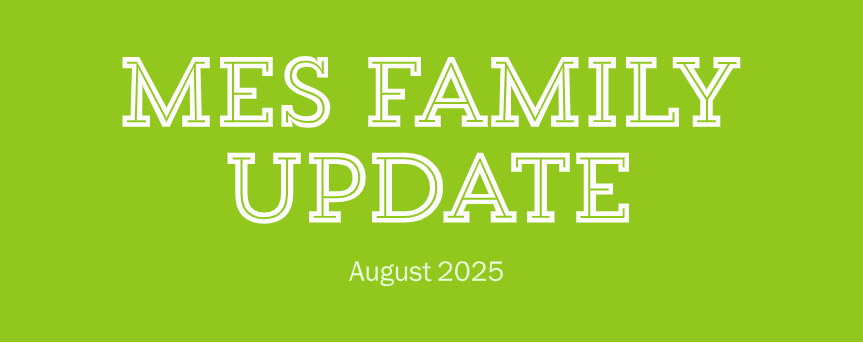 MES Family Update