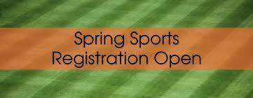Spring Sports Registration Opens