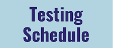 Testing Schedule