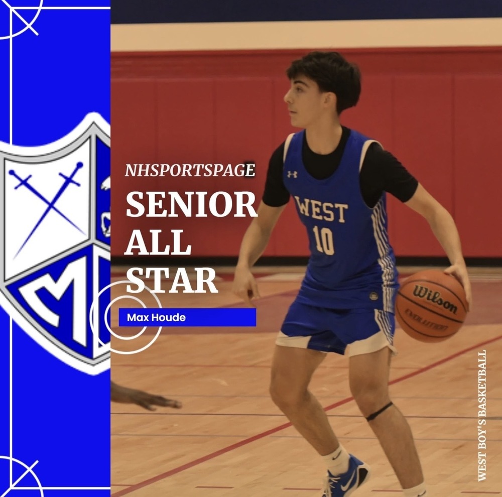 Senior All Star ~ Max Houde