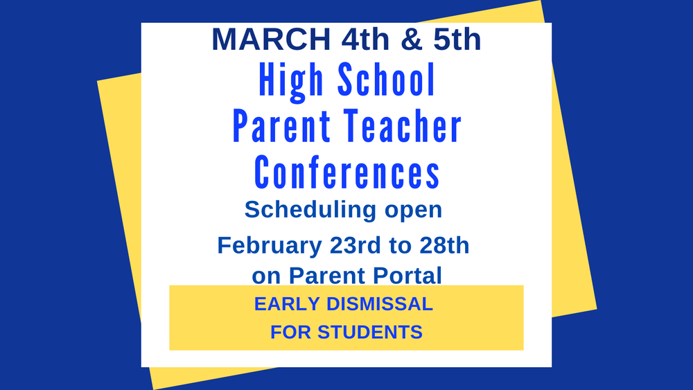 MTHS Spring Parent Teacher Conferences March 4 & 5 Scheduling Feb 23 to 28