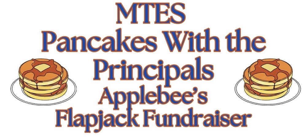 MTES PANCAKES WITH THE PRINCIPALS FUNDRAISER 2026