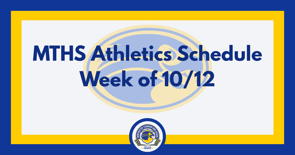 MTHS Athletics Schedule Week of 10/12